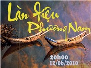 Bóng đá anh, ngoại hạng anh, lịch thi đấu euro 2012, Làn điệu phương Nam hướng đến 1.000 năm Thăng Long - Hà Nội