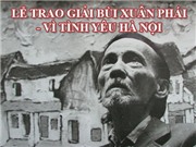 Bóng đá anh, ngoại hạng anh, lịch thi đấu euro 2012, Trao giải “Bùi Xuân Phái – Vì tình yêu Hà Nội”: Nhà văn Tô Hoài nhận Giải Thưởng lớn