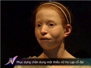 Bóng đá anh, ngoại hạng anh, lịch thi đấu euro 2012, Phục dựng chân dung một thiếu nữ Hy Lạp cổ đại