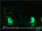 Bóng đá anh, ngoại hạng anh, lịch thi đấu euro 2012, Nhạc hát thể nghiệm: Cái khó đang dần ló… cái hay