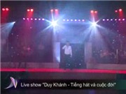 Bóng đá anh, ngoại hạng anh, lịch thi đấu euro 2012, Live-show "Duy Khánh - Tiếng hát và cuộc đời"