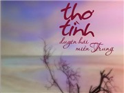 Bóng đá anh, ngoại hạng anh, lịch thi đấu euro 2012, Tuyển tập "Thơ tình duyên hải miền Trung"