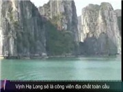 Bóng đá anh, ngoại hạng anh, lịch thi đấu euro 2012, Vịnh Hạ Long sẽ là công viên địa chất toàn cầu