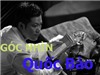 Góc nhìn Quốc Bảo