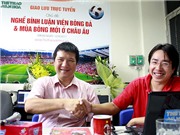 Giao lưu trực tuyến với BLV Quang Huy và nhà báo, BLV Anh Ngọc
