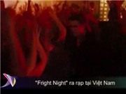 Bóng đá anh, ngoại hạng anh, lịch thi đấu euro 2012, "Fright Night" ra rạp tại Việt Nam