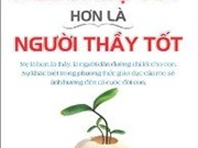 Bóng đá anh, ngoại hạng anh, lịch thi đấu euro 2012, Tặng bạn đọc sách "Người mẹ tốt hơn là người thầy tốt"